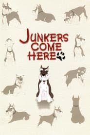 Junkers Come Here: Pilot Film (2001)
