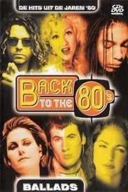 Back To The 80's - (Ballads) series tv