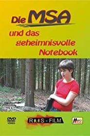 Die MSA und das geheimnisvolle Notebook (2007)