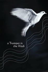 A Trumpet in the Wadi series tv