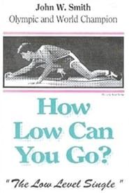 John Smith's How Low Can You Go series tv
