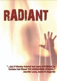 Radiant (2005)