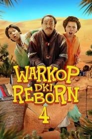 Warkop DKI Reborn 4 2020 streaming