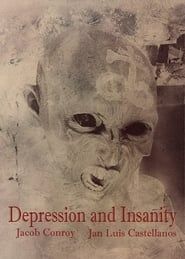 Depression and Insanity series tv