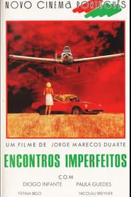Encontros Imperfeitos (1993)