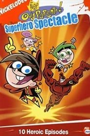 Fairly OddParents: Superhero Spectacle series tv