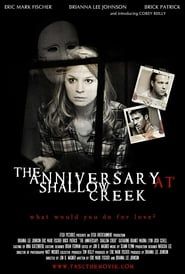 The Anniversary at Shallow Creek series tv