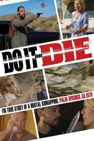 Do It or Die (2017)