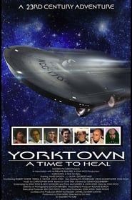 Yorktown: A Time to Heal 2022 streaming
