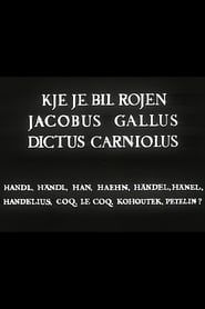 Where Was Jacobus Gallus Born series tv