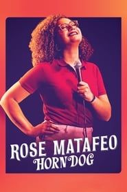 Rose Matafeo: Horndog series tv