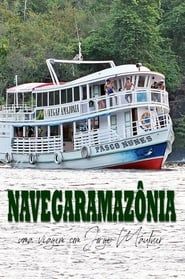 Navigating the Amazon: A Voyage with Jorge Mautner series tv