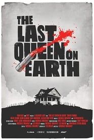 The Last Queen on Earth series tv