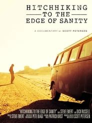 Affiche de Hitchhiking to the Edge of Sanity