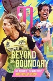 Beyond the Boundary: ICC Women's T20 World Cup Australia 2020 series tv