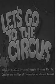 Let's Go To The Circus series tv