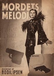 Mordets Melodi (1944)
