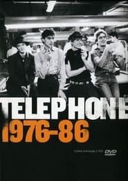 watch Téléphone - 1976-86
