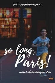 So Long, Paris! series tv
