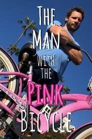 Image The Man with the Pink Bicycle