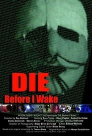 Die Before I Wake series tv