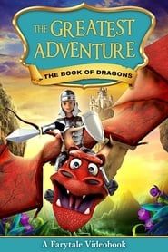 The Greatest Adventure: Book Of Dragons series tv