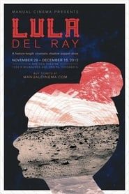 Lula Del Ray by Manual Cinema series tv