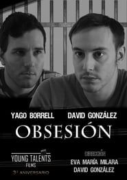 watch Obsesión