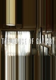 The House of Gay Art series tv