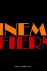 Cinema Inferno series tv