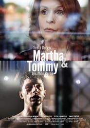 watch Martha & Tommy