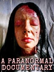 A Paranormal Documentary series tv