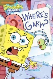SpongeBob SquarePants: Where's Gary? series tv