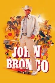 John Bronco 2020 streaming