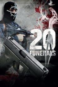 20 Funerals 2004 streaming