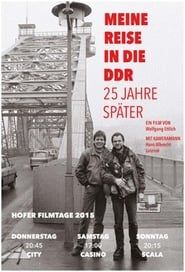 Meine Reise in die DDR - 25 Jahre später series tv