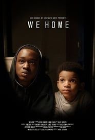 We Home 2018 streaming