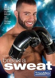 Break a Sweat (2015)