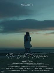 The Last Message 2020 streaming