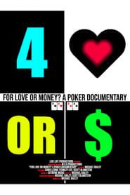 Image For Love or Money? A Poker Documentary