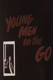 Young Men On The Go series tv