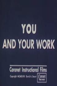 You And Your Work (1948)