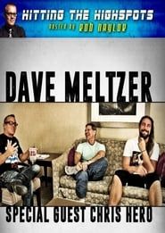 Hitting The Highspots - Dave Meltzer series tv