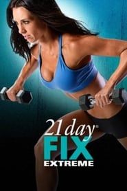 21 Day Fix Extreme - Obsessed with Fix series tv