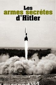 Les Armes secrètes d'Hitler series tv
