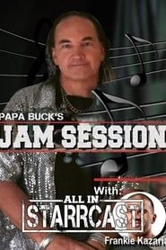 Image STARRCAST I: Papa Buck Jam Session