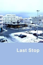 Last Stop-hd