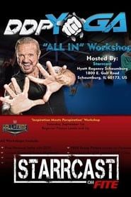 STARRCAST I: The ALL IN DDP Yoga Workshop series tv