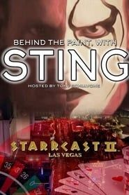 STARRCAST II: Behind The Paint With Sting series tv
