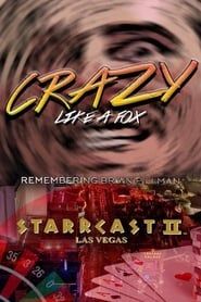 Image STARRCAST II: Crazy Like A Fox - Remembering Brian Pillman